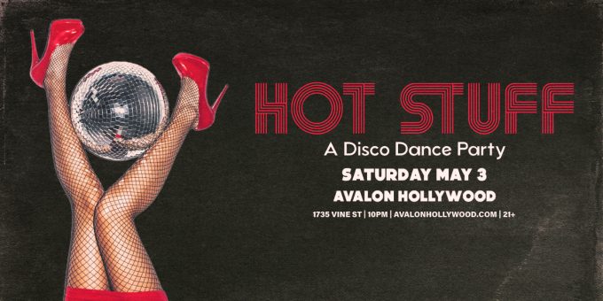 hot-stuff-Nightclub-Near-Me-Discover-Avalon-Hollywood-2025-may-3-best-night-club-near-me-los-angeles